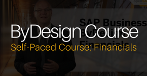 ByDesign Self Paced Course on Financials